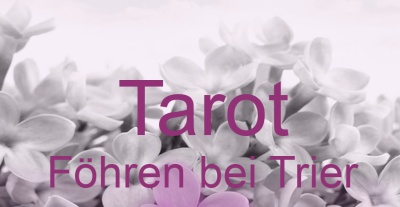 Tarot Föhren bei Trier | Top-Experten für Kartenlegen, Wahrsagen, Hellsehen, Zukunftsdeutung.